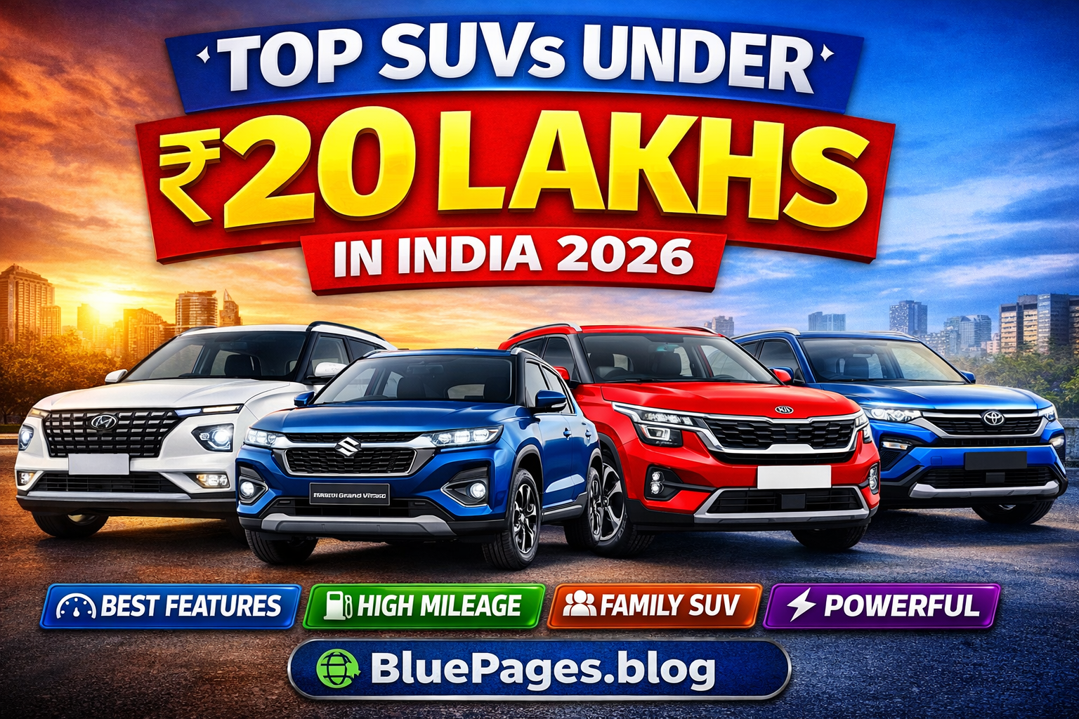 Top SUVs Under ₹20 Lakhs in India 2026 – Best Budget SUVs You Can Buy | BluePages