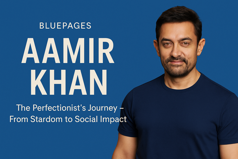 Aamir Khan: The Perfectionist's Journey – From Stardom to Social Impact | BluePages