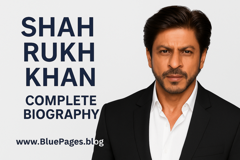 Shah Rukh Khan Complete Biography | The King of Bollywood’s Journey | BluePages