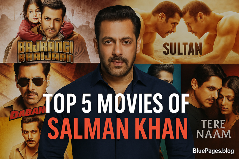 Top 5 Movies of Salman Khan | Cast, Collections, Directors | BluePages