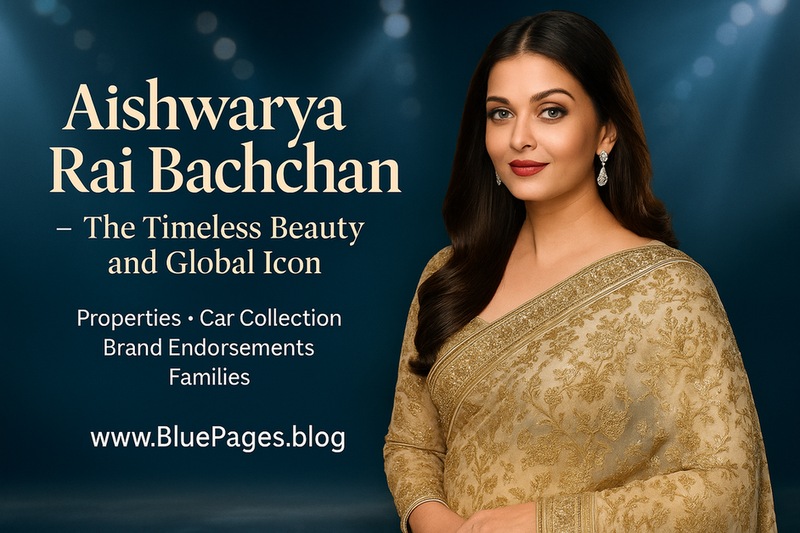 Aishwarya Rai Bachchan: The Timeless Beauty and Global Icon – BluePages
